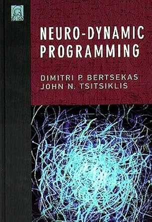 Amazon.com: Neuro-Dynamic Programming (Optimization and Neural ...