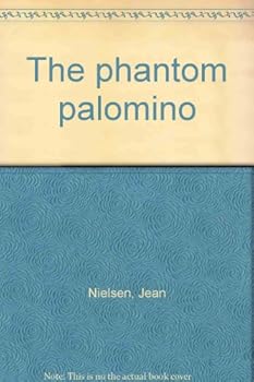 Hardcover The phantom palomino Book