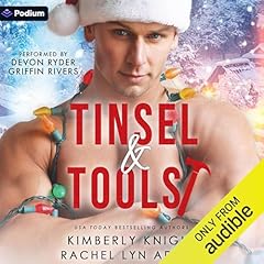 Tinsel & Tools Audiobook By Kimberly Knight, Rachel Lyn Adams cover art