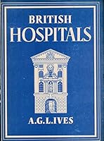 British Hospitals. Britain in Pictures No 131 B017SK3TNY Book Cover