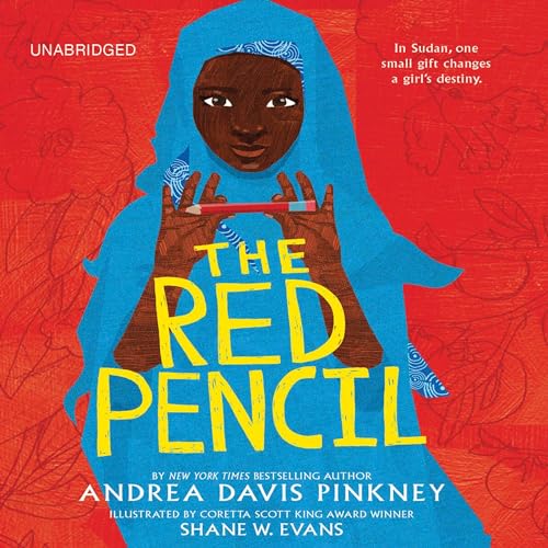 The Red Pencil | Andrea Davis Pinkney, Shane W. Evans - Illustrator