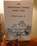 Pennsylvania German Family Farm