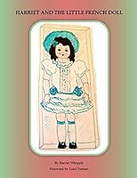 Harriet and the Little French Doll 1521140510 Book Cover