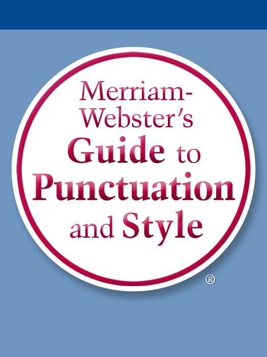 Merriamster's Guide to Punctuation and Style, Kindle Edition eBook