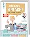 Näh doch einfach mit SewSimple!: Von A-Z zum Näherfolg. Das Sew-Simple-Prinzip: Nähen lernen mit drei Modulen. Wissen, Spaß, Modelle Mode im günstig Kaufen-Näh doch einfach mit SewSimple!: Von A-Z zum Näherfolg. Das Sew-Simple-Prinzip: Nähen lernen mit drei Modulen. Wissen, Spaß, Modelle