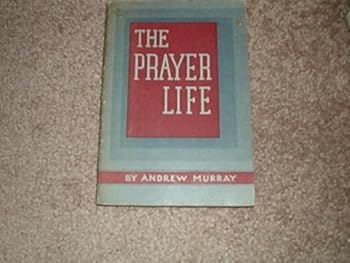 Paperback ANDREW MURRAY,......THE PRAYER LIFE older book