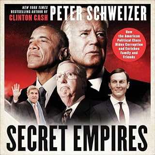 Secret Empires Audiobook By Peter Schweizer cover art