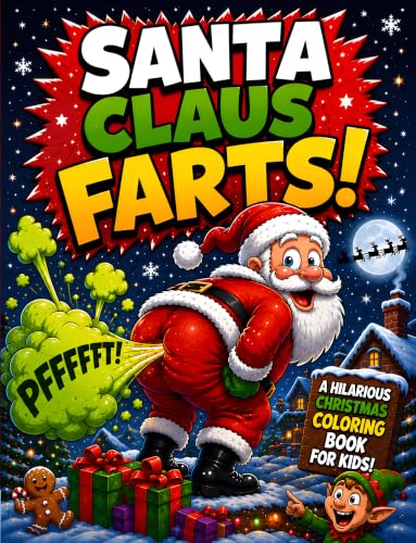 SANTA CLAUS FARTS! image 2