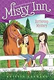 Buttercup Mystery (2) (Marguerite Henry's Misty Inn)