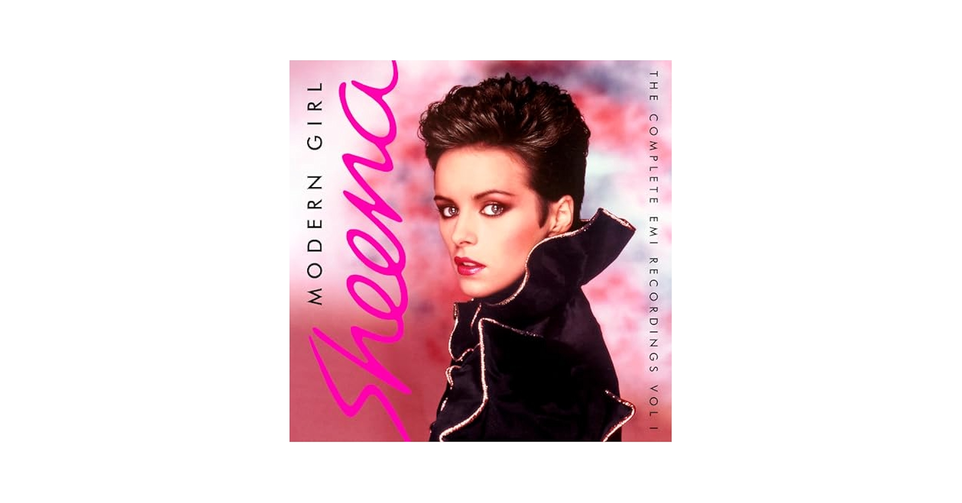 Sheena Easton - Modern Girl: The Complete EMI Recordings Vol