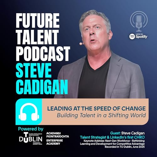 Leading at the Speed of Change: Building Talent in a Shifting World cover art