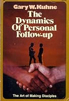 The Dynamics of Personal Follow-Up Paperback – January 1, 1976 B010EUZZHI Book Cover