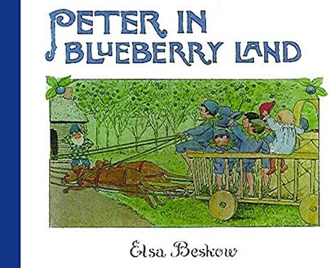 Peter in Blueberry Land: Mini Edition (Elsa Beskow Mini series)
