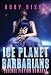 Ice Planet Barbarians: A SciFi Alien Romance