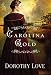 Carolina Gold