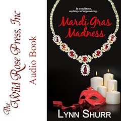 Mardi Gras Madness Audiolibro Por Lynn Shurr arte de portada