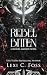 Rebel Bitten (Blood Alliance)