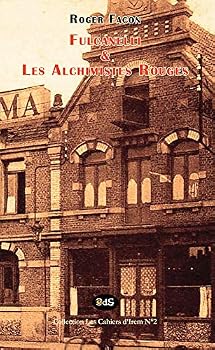 Paperback Fulcanelli et les Alchimistes Rouges [French] Book