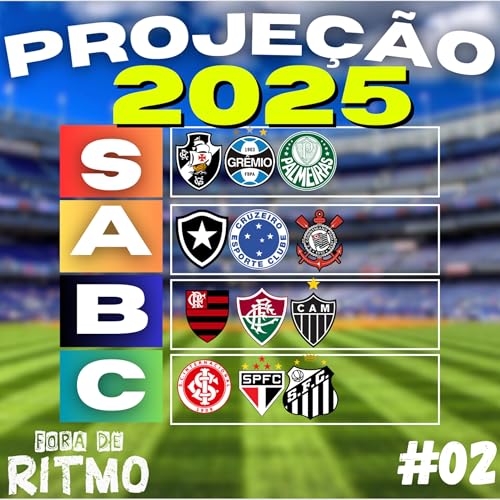 Fora de Ritmo 02 - Apostas, Super Mundial e Calend&aacute;rio