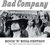 Rock N Roll Fantasy The Very Best Of Bad Company [CD]