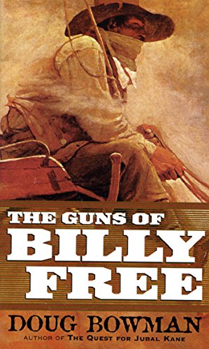 The Guns of Billy Free (English Edition)