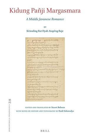 Kidung Pañji Margasmara: A Middle Javanese Romance (Bibliotheca Indonesica, 38)-Wow! eBook