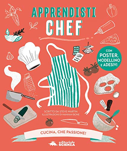 Apprendisti chef. Cucina, che passione! Con gadget