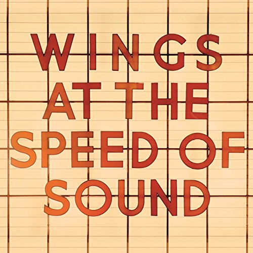 Wings At The Speed Of Sound - Les Beatles, Paul McCartney, John Lennon, RIngo Starr, George Harrison Wings At The Speed Of Sound