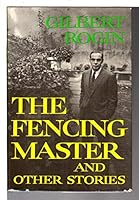 The fencing master and other stories B00005VW78 Book Cover