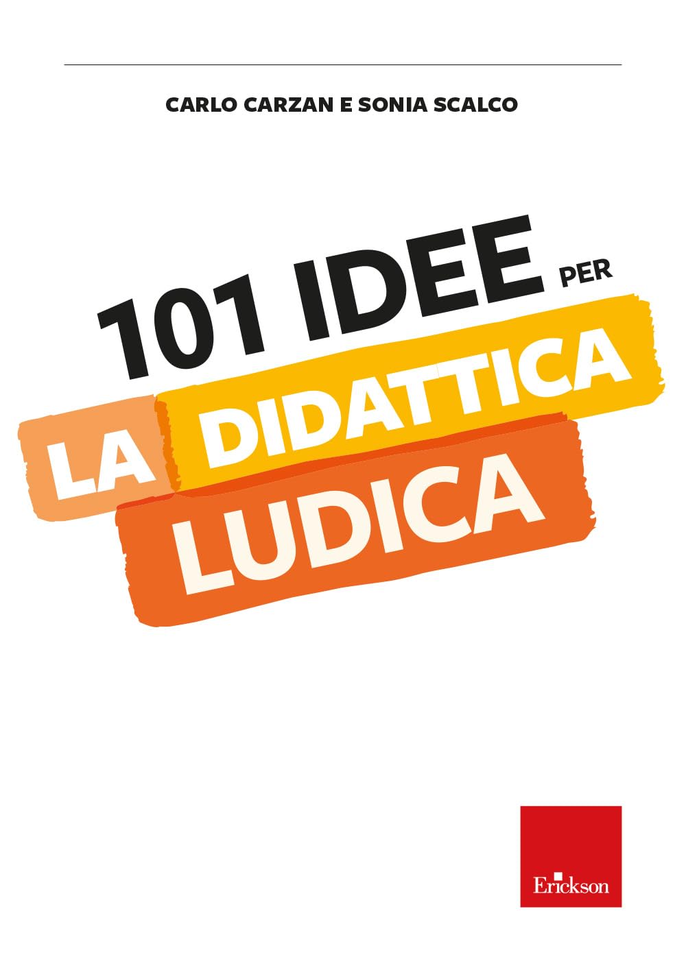 101 Idee Per La Didattica Ludica - 4