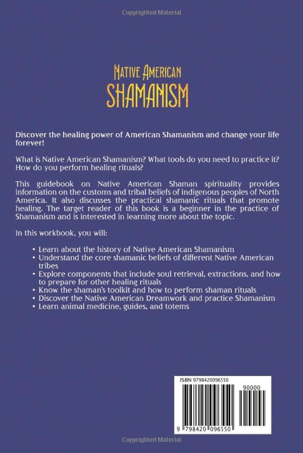 Native American Shamanism: Unlocking Shamanic Spirituality, Healing, and Rituals (Spiritual Healing) - Image 2