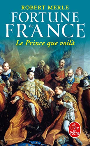 Télécharger Fortune de France, tome 4 : Le Prince que voilà Livre PDF Gratuit
