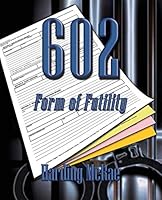 602: Form of Futility 0985849444 Book Cover