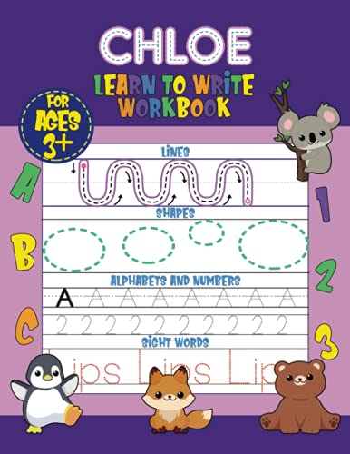Chloe Learn to Write Workbook - Lines, Shapes, Alphabets, Numbers, and Sight Words: Personalized Children Letter Tracing Workbook for Ages 3-5, ... with Colorful Pictures and Example Words image 2