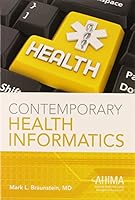 Contemporary Health Informatics 1584260319 Book Cover