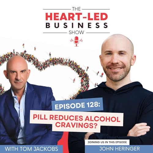 Pill Reduces Alcohol Cravings? with Jonathan Hunt Glassman