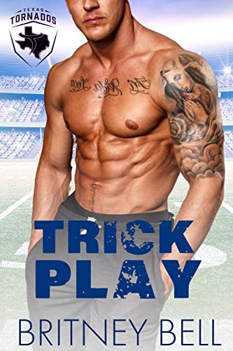 Trick Play (Texas Tornados Book 5)