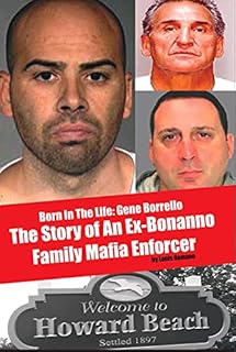 Born in the Life; Gene Borrello