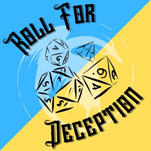 Couverture de Roll for Deception : An Actual Play DnD Podcast