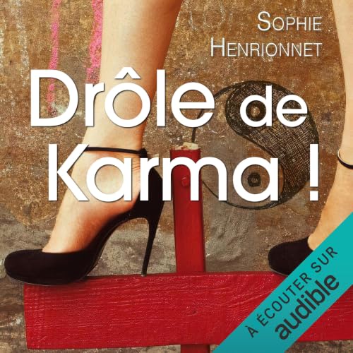 Diseño de la portada del título Dr&ocirc;le de karma