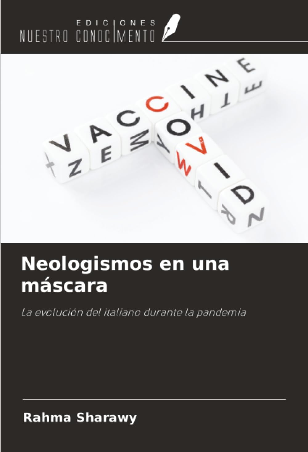 Neologismos en una máscara: La evolución del italiano durante la pandemia