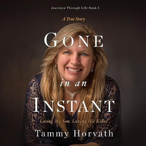 Gone in an Instant by Tammy Horvath episode artwork
