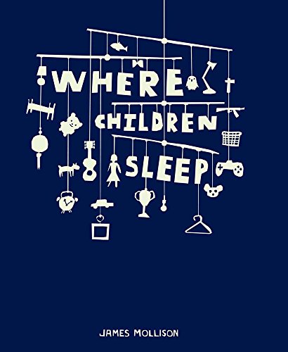 Where Children Sleep Where Children Sleep