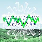 KIRIGAMINE REMIX (feat. tofubeats)