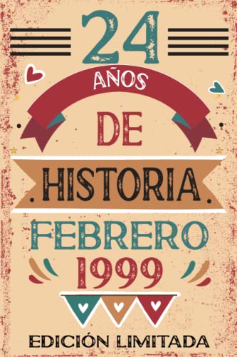 24 Años De Historia Febrero 1999: Libro de visitas, cuaderno, 110 páginas de felicitaciones, idea de regalo, regalo Para la esposa, novia, mujer, La madre