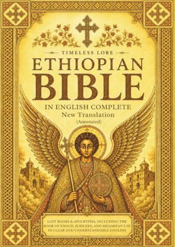 Ethiopian Bible in English Complete New Translation (Annotated): ...
