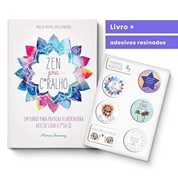 Capa do livro Zen pra c*ralho: Um diário para praticar a libertadora arte de ligar o f*da-se + adesivos resinados