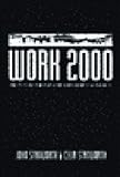 Used Book in Good Condition Work 2000: The Future for Industry, Employment and Society