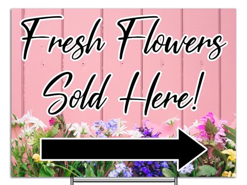 Large 24'x18' Fresh Flowers Sold Here - Directional Arrow Yard Signs with Metal Stand for Floral, Flower Shops, Gardens, Street Vendors - Double Sided Print, Waterproof, Made in America (Traditional)