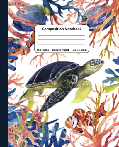  Sea Turtle Composition Notebook College Ruled: Students Lined Journal For Taking Notes